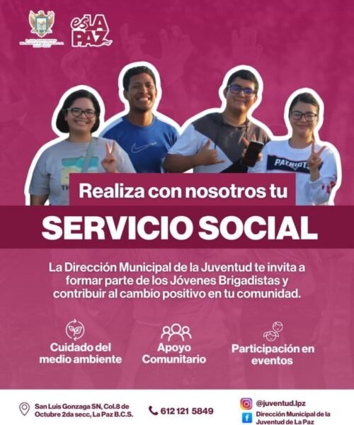 ¡Libera tu servicio social en el Ayuntamiento de La Paz!