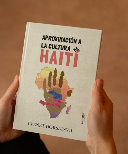 Yvenet Dorsainvil: una voz imprescindible para comprender Haití en Aproximación a la cultura de Haití