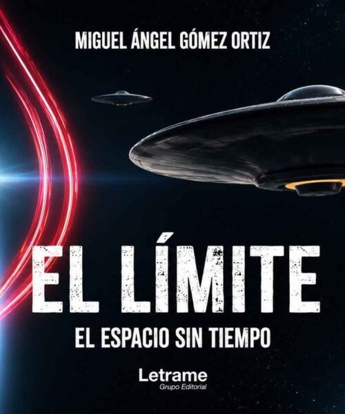 MIGUEL ÁNGEL GÓMEZ ORTIZ EXPLORA LOS FRONTERAS DEL COSMOS EN SU NOVELA ‘EL LÍMITE. EL ESPACIO SIN TIEMPO