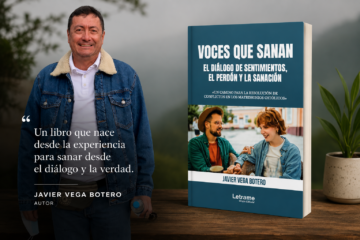 JAVIER VEGA BOTERO PROPONE SANAR EL AMOR CONYUGAL A TRAVÉS DE LA PALABRA EN «VOCES QUE SANAN»